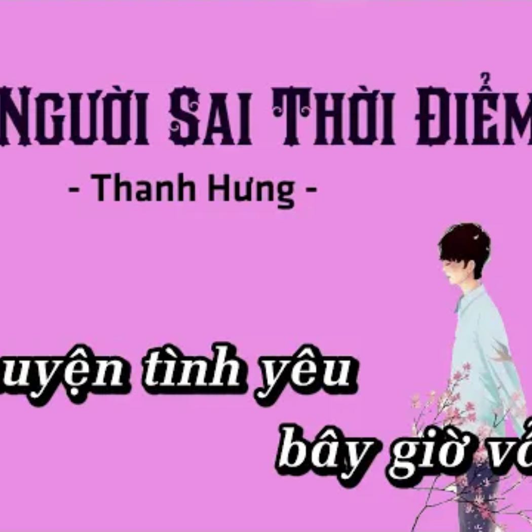 Karaoke  Sai Người Sai Thời Điểm   Thanh Hưng Iđol   Beat Gốc