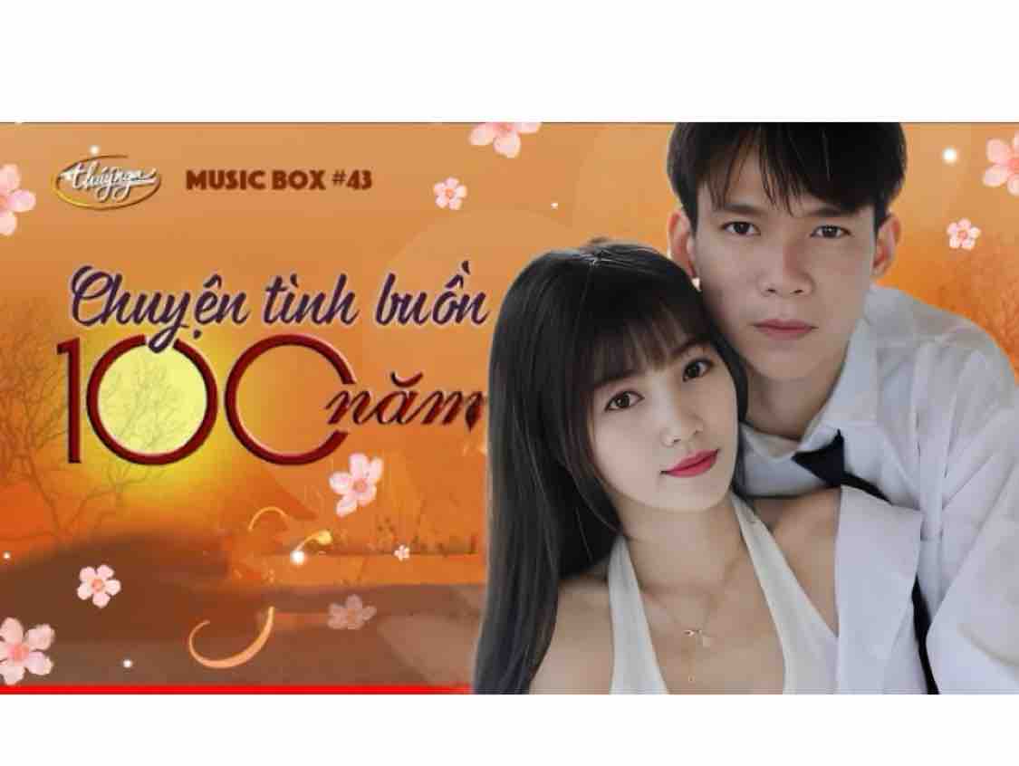 VN   Chuyện Tình Buồn Năm Trăm Năm  